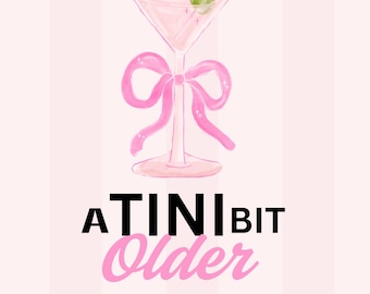 A Tini Bit Older Birthday Poster