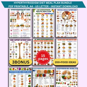 May include: A digital meal plan bundle for hyperthyroidism management featuring 15 pages of guides, including a 7-day meal plan, protein and muscle support, bone support, calorie-dense food boosters, a grocery checklist, and meal building systems.