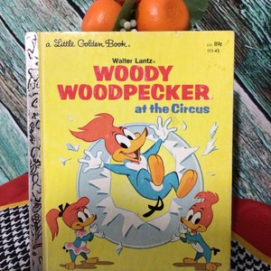 1976 Kleines Goldenes Buch “Woody Specht beim Zirkus” Von Walter Lantz Hardcover