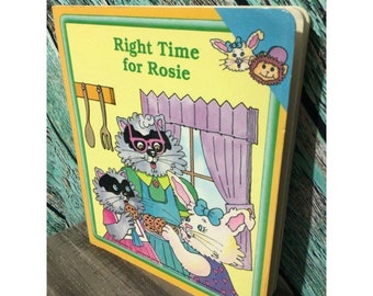 1989 Children’s Vintage Board Book “ Right Time for Rosie”