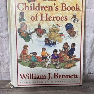 1997 Le livre pour enfants des héros William J. Bennett