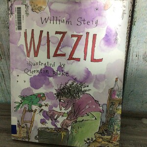 2000 Hardback “Wizzil” By William Steig