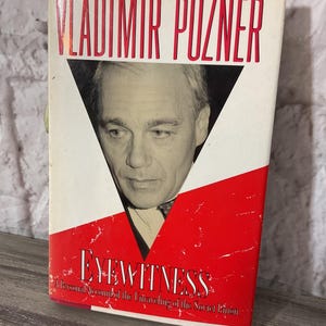 1992 Eyewitness Vladimir Pozner First Edition Hardcover Book Random House