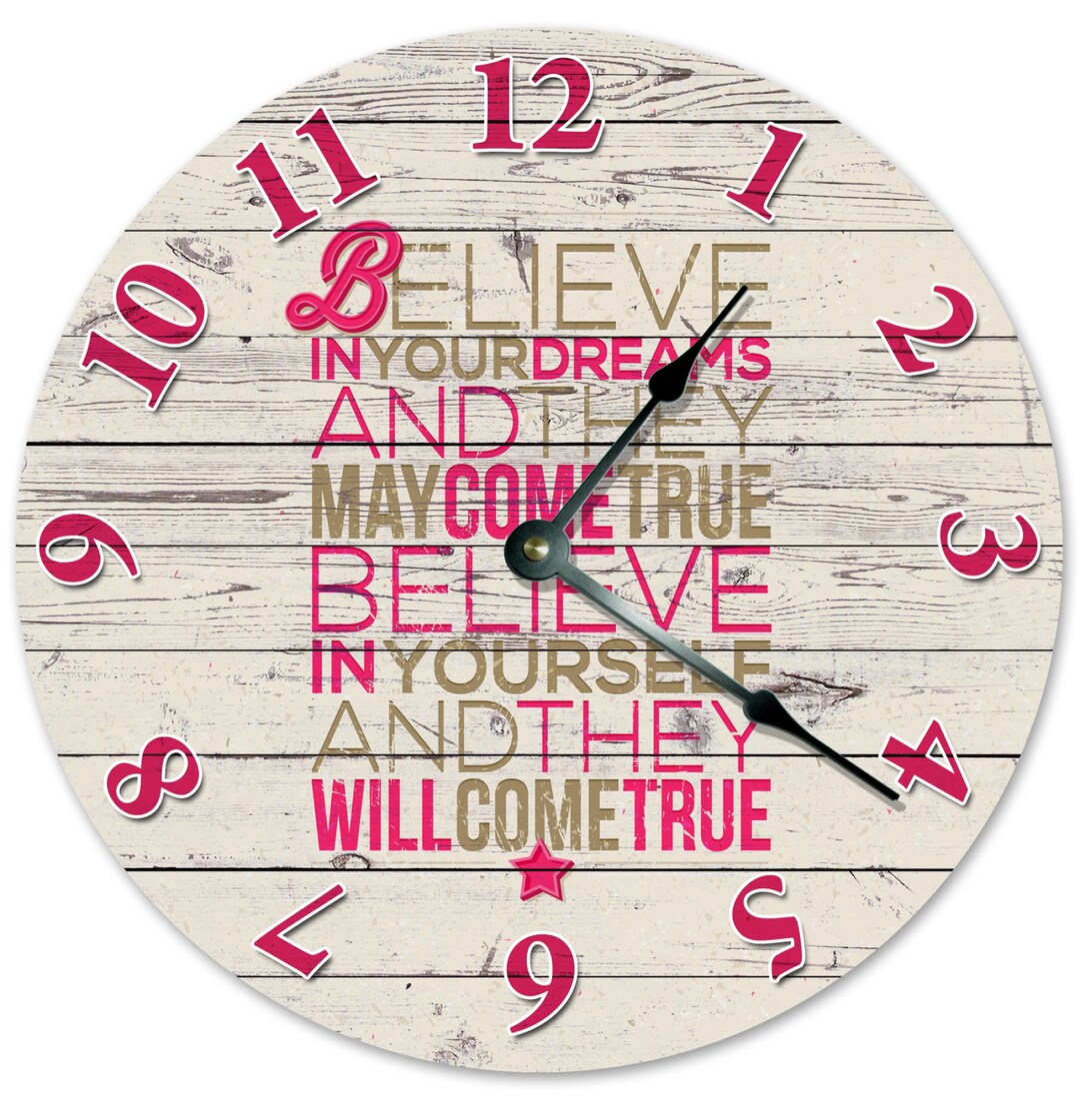 BELIEVE IN YOURSELF and Dreams Clock Large 10.5 Wall Clock 2045 Etsy