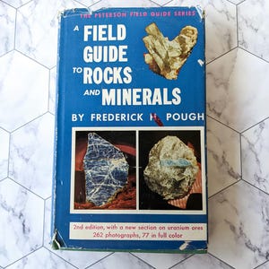 Rock Of Ages - Vintage Mid Century Field Guide To Rocks And Minerals Peterson Field Guide By Frederick Pough