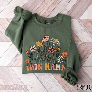 Twin Mama Sweatshirt Wildflowers Twin Mom Sweater First Time Twin Mama Crewneck Gift for Twin Mom to Be Twin Mom Gifts Mom of Twins Shirt
