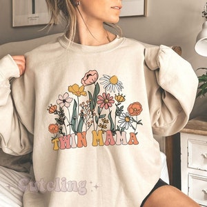 Twin Mama Sweatshirt Wildflowers Twin Mom Sweater First Time Twin Mama Crewneck Gift for Twin Mom to Be Twin Mom Gifts Mom of Twins Shirt