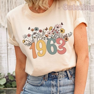 1963 Shirt, 60th Birthday Shirt, Wildflowers 1963 Birth Year Number Shirt for Women, Birthday TShirt, Turning 60 Gift, 1963 Gift for Mom