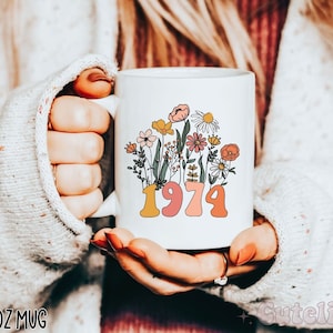 50th Birthday Mug Vintage 1974 Mug Wildflowers 50th Birthday Gift for Women 50th Birthday Woman 50th Birthday Friend Fifty And Fabulous Mug