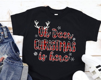 Oh Deer Christmas Is Here Shirt, Christmas Shirt, Holiday Shirt, Christmas Gift Shirt, Christmas Deer Shirt, Christmas Pajama