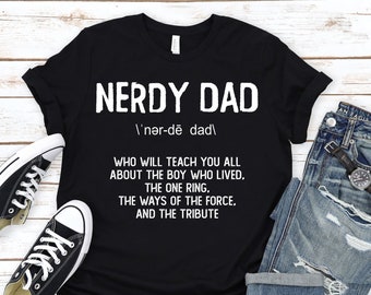 Nerdy Dad tshirt, geeky father, nerdy father shirt, Fathers Day, Gift for new dad, dad to be gift, best father in the galaxy, book lover
