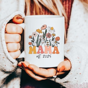 Custom Mama Mug, Mom Est 2025, Mother&#39;s Day Coffee Mug, Mothers Day Gift for New Mom Gift, Baby Shower Gift, Pregnancy Gift