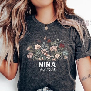 Nina Shirt, Nina Proposal Gift, Custom Nina Shirt, Custom Godmother Gift, Hispanic Baptism Announcement, Wildflowers Nina Est 2025, Auntie