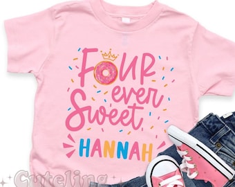 Birthday Girl Shirt, Girls Birthday Party, Fourth Birthday Party Outfit, Four Ever Sweet Donut Birthday Shirt, Girls 4th Birthday shirt