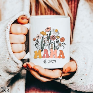 Custom Mama Mug, Mom Est 2024, Mother's Day Coffee Mug, Mothers Day Gift for New Mom Gift, Baby Shower Gift, Pregnancy Gift