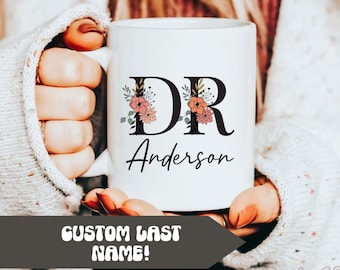 Custom Dr Mug, New Doctor Coffee Mug, Personalized Doctor Gift Mug, Doctor Name Mug, Gift for New Grad Medical Graduation Gift, PhD Gift Mug