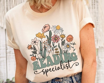 Reading Specialist Shirt, Reading Shirt, Wildflowers Shirt, Elementary Teacher Gifts, Cute Teacher Tshirt, Resource Teacher Reading Gifts