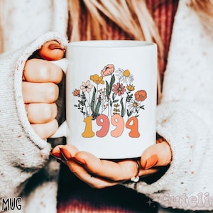 30th Birthday Mug Vintage 1994 Mug Wildflowers 30th Birthday Gift for Women 30th Birthday Woman 30th Birthday Friend Flower Coffee Mug Gift