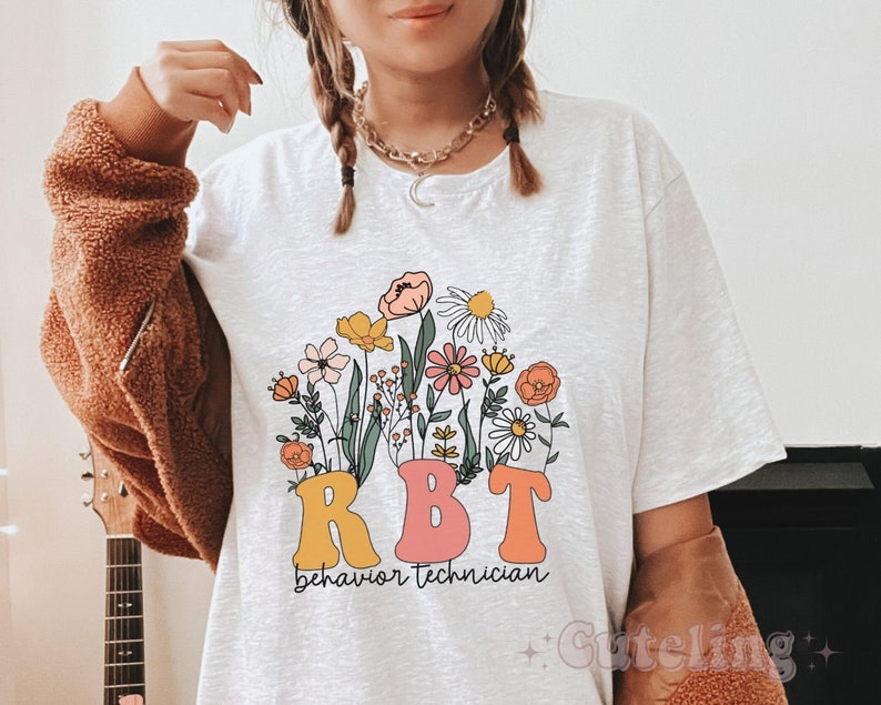 Wildflowers RBT Shirt, Behavior Specialist Shirt, ABA Shirt, Behavior Therapist Shirt, Behavior Technician Gifts, ABA gifts, autism worker image 10