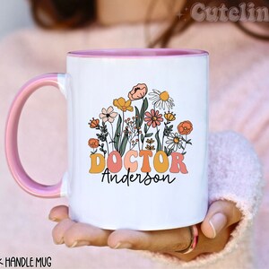 Custom Dr Mug, New Doctor Coffee Mug, Personalized Doctor Gift Mug, Doctor Name Mug, Gift for New Grad Medical Graduation Gift, PhD Gift Mug 11oz PinkHandle Mug