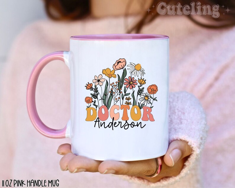 Custom Dr Mug, New Doctor Coffee Mug, Personalized Doctor Gift Mug, Doctor Name Mug, Gift for New Grad Medical Graduation Gift, PhD Gift Mug 11oz PinkHandle Mug