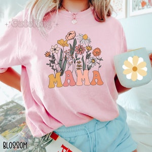 Mama Shirt, Wildflowers Mama Shirt, Comfort Colors Shirt, Retro Mom TShirt, Mother's Day Gift, Flower Shirts for Women, Floral New Mom Gift Blossom