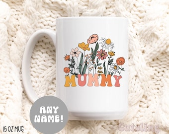 Wildflowers Mummy Mug, Mother's Day Coffee Mug, British Mum Mothers Day Gift for New Mom Gift, Baby Shower Gift, First Mother's Day Gift