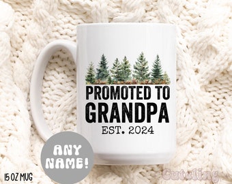 Custom Grandpa Mug, Promoted to Grandpa Est 2024 Mug, Pregnancy Reveal Gift New Grandpa Gift New Baby Announcement Mug for Pappi Baba FD-105