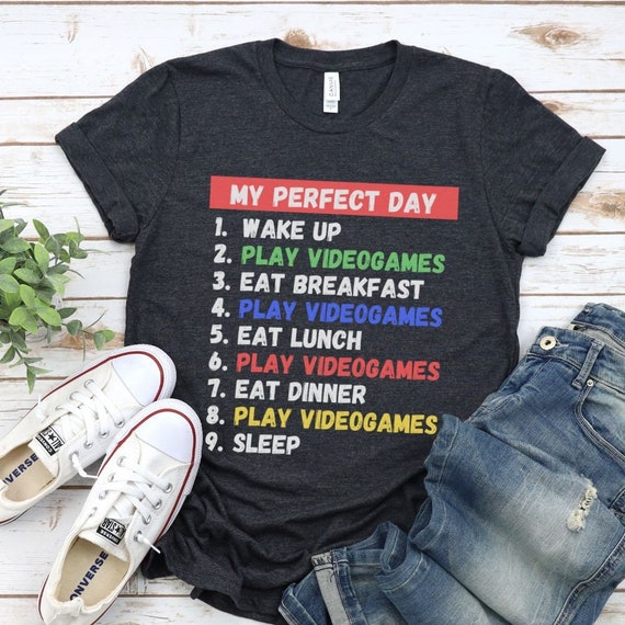 Video Game Shirt Funny Gamer Shirts for Men Funny Gaming Shirt My Perfect Day Gamer Dad Gift for Game Lover Gift for Him Fathers Day Etsy Ireland
