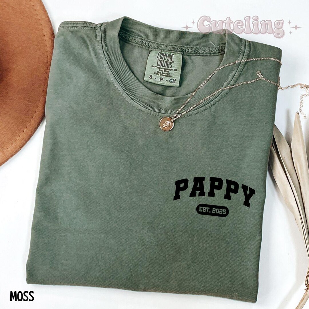 Promoted to Pappy Shirt, Comfort Colors Shirt, Pappy Est 2025 ...