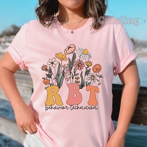 Wildflowers RBT Shirt, Behavior Specialist Shirt, ABA Shirt, Behavior Therapist Shirt, Behavior Technician Gifts, ABA gifts, autism worker Pink