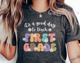 Camiseta para maestra de primer grado, camiseta para maestra de primer grado para la vuelta al cole, camisetas a juego para grupos de maestros, regalo de agradecimiento para el equipo docente.
