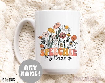 Speech Therapist Mug, Personalized Speech Language Pathology gifts, Custom Speechie Gift, Wildflowers SLP Graduation Gift for her Coffee Mug