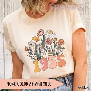 Chemise 1955, chemise 70e anniversaire, fleurs sauvages 1955 année de naissance numéro chemise pour femme, t-shirt d&#39;anniversaire, cadeau pour l&#39;âge de 70 ans, chemises vintage 1955