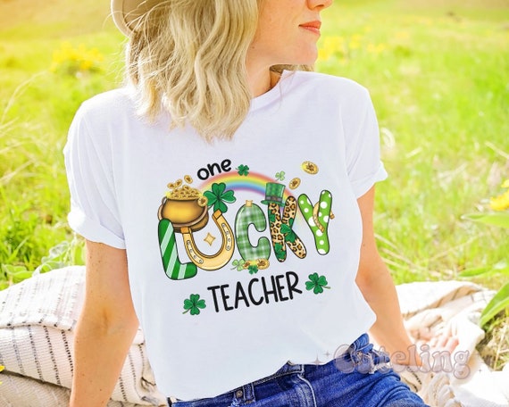 Lucky To Be A Teacher T-Shirt St Patrick Day Gift Shirt Lucky To Be A Teacher T-Shirt St Patrick Day Gift Shirt