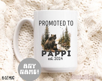 Custom Pappi Mug, Promoted to Grandpa Est 2024 Mug, Pregnancy Reveal Gift for Grandpa Bear, Hiking Mug for Grandfather Pappy Granddad FD-120