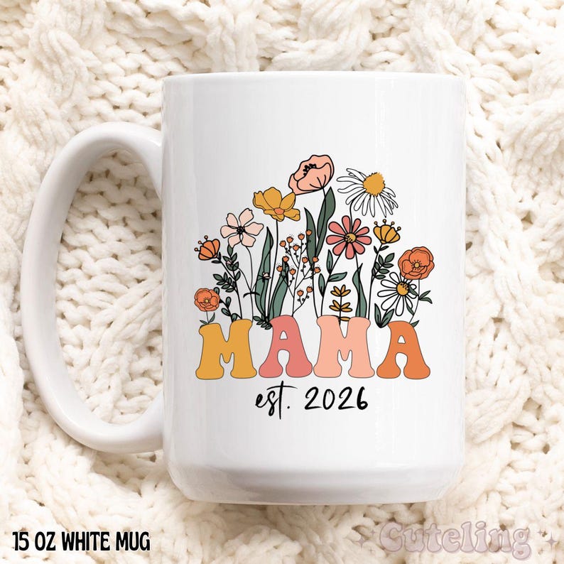 Taza personalizada para mamá, mamá nacida en 2026, taza de café para el Día de la Madre, regalo para mamá primeriza, regalo para baby shower, regalo de embarazo imagen 2