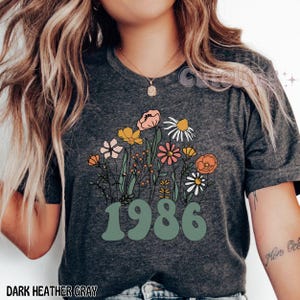 1986 Shirt, 40th Birthday Shirt, Wildflowers 1986 Birth Year Number Shirt for Women, Birthday TShirt, Turning 40 Gift, 1986 plus size tops image 2