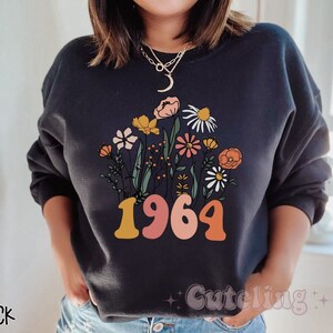 Wildflowers 1964 Sweatshirt 60th Birthday Sweatshirt Wildflowers 1964 Birth Year Number Sweatshirt Women Turning 60 Gift Plus Size Sweater image 4