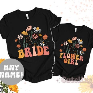 Wildflowers Flower Girl Shirt, Bridesmaids Shirt, Bridesmaid Custom Tshirt, Maid Of Honor Shirt Bridal Party Shirt, Bachelorette Shirts Gift