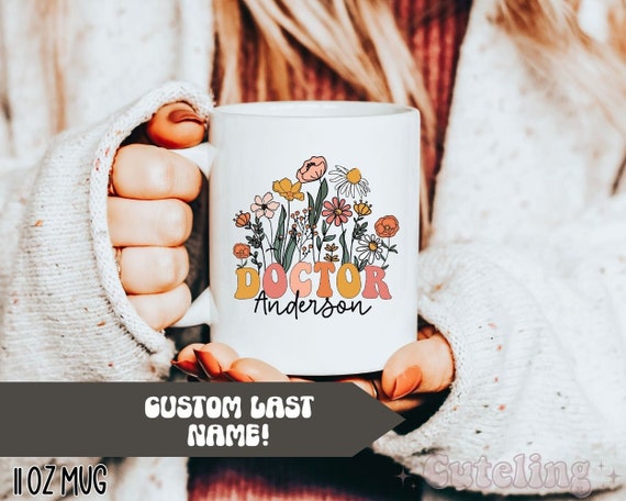 Custom Dr Mug, New Doctor Coffee Mug, Personalized Doctor Gift Mug, Doctor Name Mug, Gift for New Grad Medical Graduation Gift, PhD Gift Mug