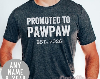 Camiseta "Ascenso a Pawpaw", camiseta para abuelos, Pawpaw (2026), regalo para revelar el embarazo, camiseta para revelar el género, regalo para el Día del Padre