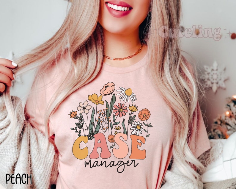 May include: A pink t-shirt with a floral design and the text "CASE manager" in a retro font.