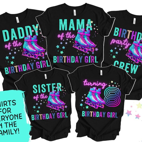 Roller Skate Party, Skate Birthday Shirt, 8th Birthday Shirt for Girl, Matching Family shirts Roller Skating TShirt, Birthday Girl Tee Neon