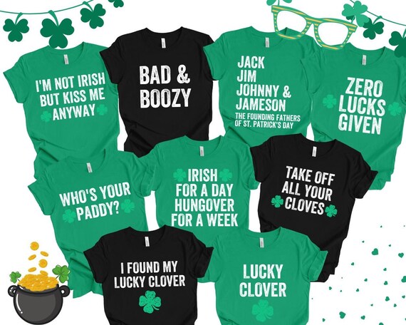 Bad And Boozy Shirt Funny Irish Saint St.Patrick's Day T-Shirt Bad And Boozy Shirt Funny Irish Saint St.Patrick's Day T-Shirt