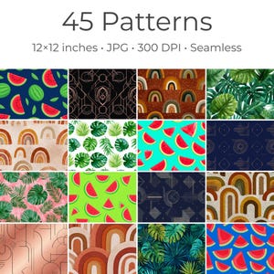 Può includere: Una collezione digitale di 45 motivi senza cuciture con fette di anguria, foglie tropicali di monstera e disegni ad arco in varie palette di colori. Il testo 45 Patterns, 12x12 inches, JPG, 300 DPI, Seamless è visualizzato in alto.