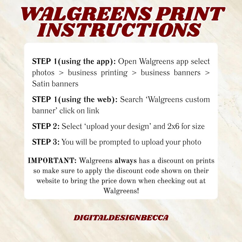 Pode incluir: Um cart&atilde;o informativo branco com texto vermelho escuro intitulado WALGREENS PRINT INSTRUCTIONS. Descreve tr&ecirc;s passos para imprimir banners via app ou web, incluindo a sele&ccedil;&atilde;o de banners e a aplica&ccedil;&atilde;o de c&oacute;digos de desconto.