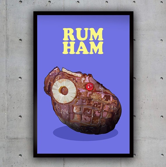 Rum Ham Poster It's Always Sunny Inspired Poster Etsy