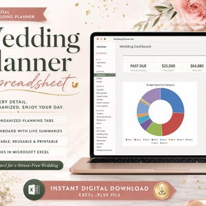 May include: A digital wedding planner spreadsheet displayed on a laptop screen, featuring a dashboard with a pie chart, budget summaries, and navigation tabs. Text includes Wedding Planner Spreadsheet, Plan Every Detail, and Instant Digital Download.