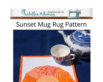 Mug Rug PATTERN, Orange Sunshine Sunset, Original Design, Gifts to make for mom